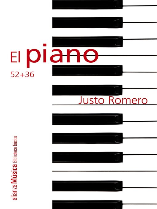 Title details for El piano by Justo Enrique Romero López - Available